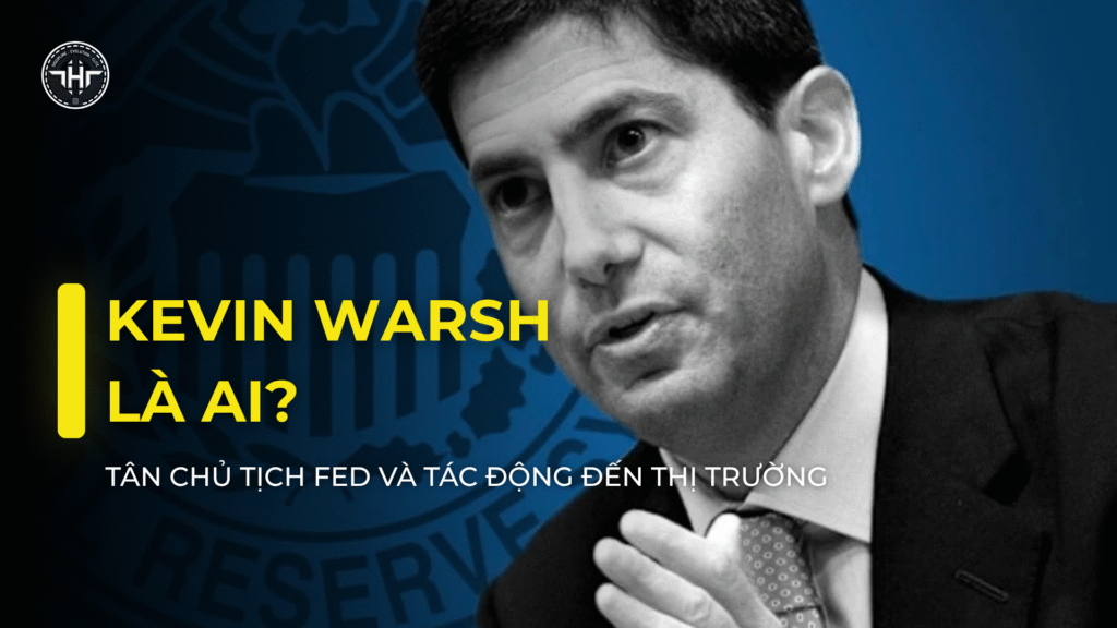 Kevin Warsh Là Ai? Tân Chủ Tịch Fed Và Tác Động Đến Thị Trường